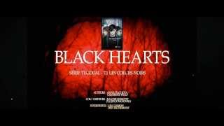 CHANSON OFFICIELLE Black Hearts quotthème livrequot [upl. by Kalina]