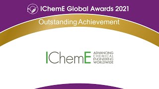 IChemE Global Awards 2021  Outstanding Achievement webinar [upl. by Eliathan]