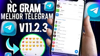 SAIU  NOVO TELEGRAM MOD RC GRAM ATUALIZADO V1123 O MELHOR TELEGRAM PARA ANDROID 🥳🥳 [upl. by Nimrac819]