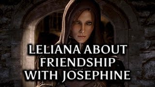 Dragon Age Inquisition  Leliana about her friendship with Josephine [upl. by Solotsopa383]