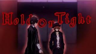 Hold on Tight  aespa Chuuya and Dazai edit [upl. by Devinna]