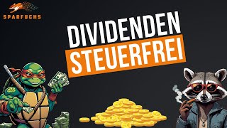 Steuerfreie Dividenden  Quellensteuer [upl. by Grover149]