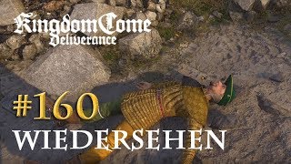 Lets Play Kingdom Come Deliverance 160 Wiedersehen Tag 71  deutsch [upl. by Boony]