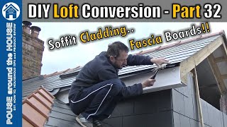 Loft conversion Pt 32  Fascia amp soffit board install Fit uPVC hollow soffit cladding amp over fascia [upl. by Benson193]