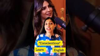 Learn English Word Conscientious –Used by Ranveer Allahbadia for Priyanka Chopraquot english short [upl. by Kcira520]