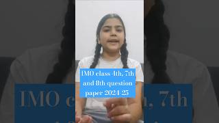 IMO class 4th 7th amp 8th question paper 202425 sof short IMO question paper 202425 sofolympiad [upl. by Meehyrb]