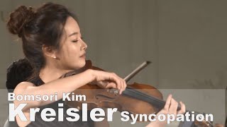 Kreisler Syncopation  Bomsori Kim 김봄소리 [upl. by Ahsimed]