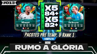 ABRI os PACOTES de OBJETIVO DE PRÉ TEMP amp RANK 1 MATA MATA do CHAMPS  EA FC 25 Rumo a Glória 13 [upl. by Ansev]