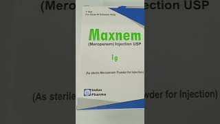 Maxnem 500mg Injection Uses Maxnem 1g Injection Uses in Urdu Maxnem Inj Uses [upl. by Ylas724]