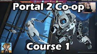 Portal 2 Coop  Course 1  Split Screen PlaythroughLets Play [upl. by Kussell554]