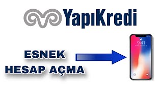 Yapı Kredi Esnek Hesap Nasıl Açılır  Yapı Kredi Ek Hesap Nasıl Açılır Mobil [upl. by Notyarb]