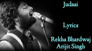 JUDAAI Chadariya Jheeni Re Jheeni  LYRICS  Arijit SinghRekha Bhardwaj  Badlapur  SachinJigar [upl. by Ytsirhk105]