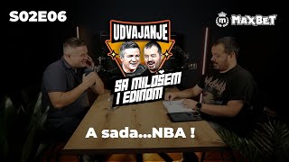 MAXBET Udvajanje S02E06  A sadaNBA [upl. by Intyrb]