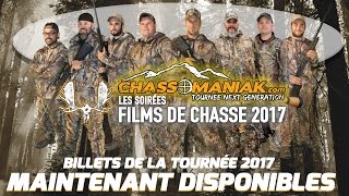 LA bandeannonce de la Tournée Chassomaniak 2017 [upl. by Nazarius]