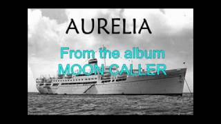 Aurelia [upl. by Dorca]