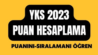 👉YKS 2023 PUAN HESAPLAMA👈 [upl. by Colombi]