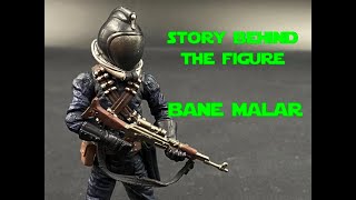 Story Behind the Figure  Bane Malar [upl. by Illek]