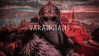 The Varangians  Epic Music [upl. by Omarr]