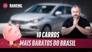 10 CARROS MAIS BARATOS DO BRASIL 2024 TEM SEDÃ ESPAÇOSO E ATÉ MODELO JAPONÊS [upl. by Ahsekar625]