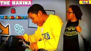 THE NAKINA amp WILL JR SHOW Ep4  WILL JR DID WHAT [upl. by Colley]