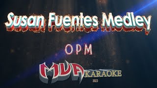 Susan Fuentes Medley Karaoke  Mga Kinaham ni Lolo [upl. by Raab183]