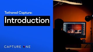 Capture One Pro Tutorials  Tethered Capture  Introduction [upl. by Ecnadnac]