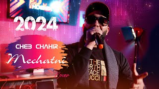 Mechatni  Bilel Tacchini Live 2024  مشاتني  Cover Bilal Catania by Cheb Chahir [upl. by Alfie]