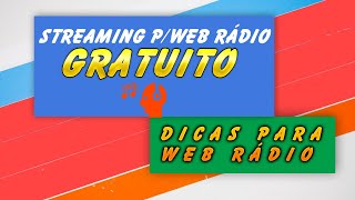 Dicas Para Web Rádio  Como usar um Streaming Gratuito  Listen2myradio [upl. by Eardna]