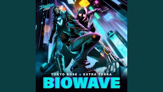 BIOWAVE [upl. by Loree]