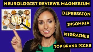 Neurologist reviews MAGNESIUM and best BRANDS [upl. by Fayre]