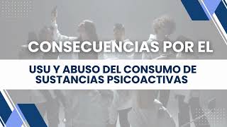 PROGRAMA DE PREVENCION DEL CONSUMO DE SUSTANCIAS PSICOACTIVAS Y MANEJO DE CASOS SURA [upl. by Obel]