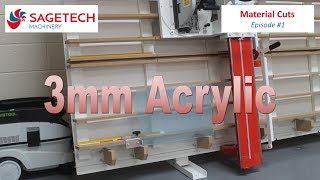 Sagetech Machinerys Vertical Panel Saw Cutting 3mm Acrylic [upl. by Aurelius192]