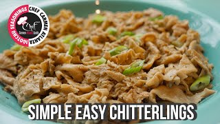 Simple Easy Chitterlings  CHEF CARMEN ATL [upl. by Nannahs]