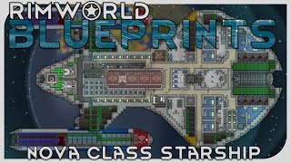 Blueprints Nova Class Starship RimWorld [upl. by Stephie196]