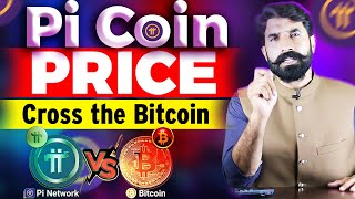 Pi Coin Price Cross the Bitcoin  Pi Coin vs Bitcoin Pi Network New Update  Crypto News Albarizon [upl. by Aryamoy551]