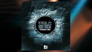 WOLK  The Fear Trance mix [upl. by Ardnahcal]