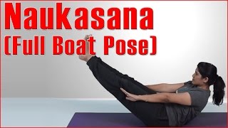 How To Do NAUKASANA BOAT POSE amp Its Benefits  Ashtanga Yoga [upl. by Evyn]