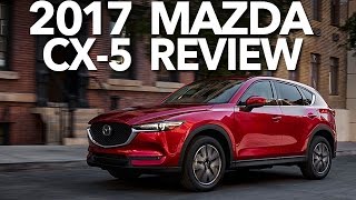 The Perfect CUV  2017 Mazda CX 5 Review  Quick Drive [upl. by Bravin308]