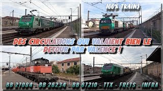 BB 27084 France Relance  BB 37042 Marathon  BB 26234  BB 67210  TTX  FRETS  INFRA sur Valence [upl. by Aicyle]