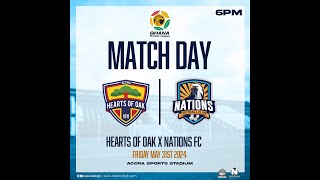 ACCRA HEARTS OF OAK 🆚 NATIONS FC GPL LIVE COMMENTARY [upl. by Haughay]