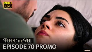 Behind the Veil Episode 70 Promo  Gelin  Season 2 [upl. by Figge]