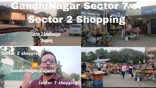 Sector 2 vs Sector 7 Shopping Gandhinagar Gujarat [upl. by Gio]