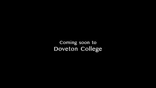 Coming Soon To Doveton College [upl. by Nwahsear537]