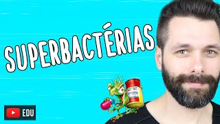 RESISTÊNCIA BACTERIANA A ANTIBIÓTICOS  Superbactérias  Biologia com Samuel Cunha [upl. by Winters]