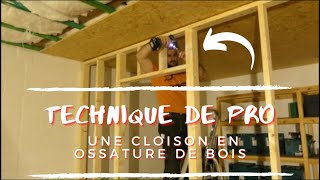 Fabrication de la cloison en ossature de bois Atelier bois 5 [upl. by Zohara]