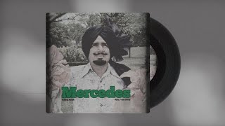 Mercedes  Kuldeep Manak x Prabh Dhiman [upl. by Rachael]