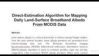 Direct Estimation Algorithm for Mapping Daily Land Surface Broadband Albedo From MODIS Data [upl. by Shafer]