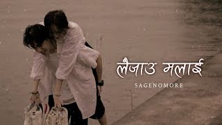 SAGEnomore  Laijau Malai Lyrics  SAD [upl. by Bellaude]