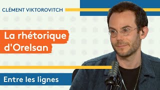 Clément Viktorovitch  la rhétorique d’Orelsan [upl. by Yelwah702]