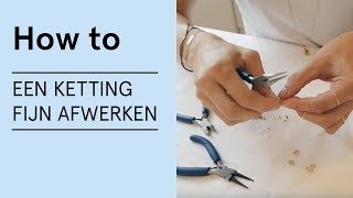 Tutorial  Een ketting fijn afwerken  VERITAS [upl. by Slade]